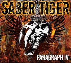 Saber Tiger : Paragraph IV